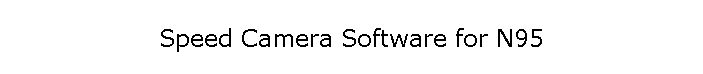 Speed Camera Software for N95
